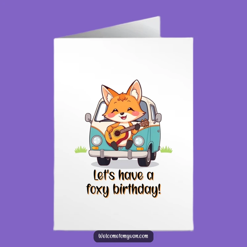 Free Printable Birthday Card: Funny Fox Ukulele Van, Hilarious Fox Birthday Downloadable Gift
